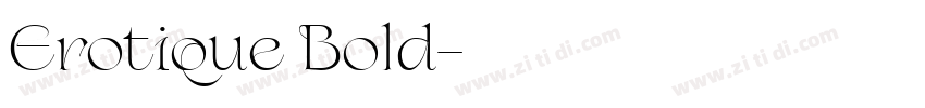 Erotique Bold字体转换